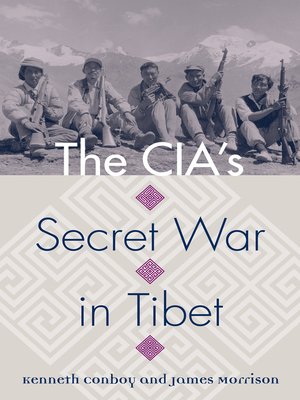 cover image of The CIA's Secret War in Tibet